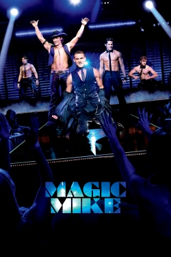 Watch Free Magic Mike HD Online on SFlix