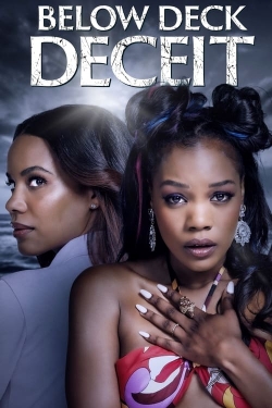 Watch Free Below Deck Deceit HD Online on SFlix