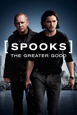 Watch Free Spooks: The Greater Good HD Online on SFlix