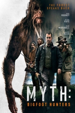 Watch Free Myth: Bigfoot Hunters HD Online on SFlix