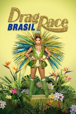 Watch Free Drag Race Brazil HD Online on SFlix