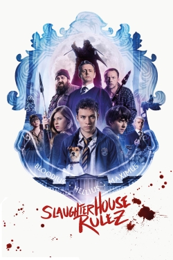 Watch Free Slaughterhouse Rulez HD Online on SFlix