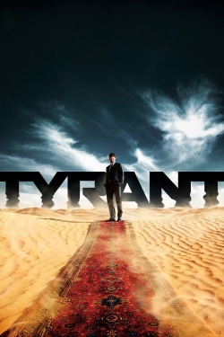 Watch Free Tyrant HD Online on SFlix