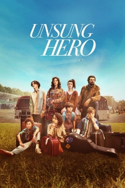 Watch Free Unsung Hero HD Online on SFlix