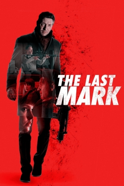 Watch Free The Last Mark HD Online on SFlix