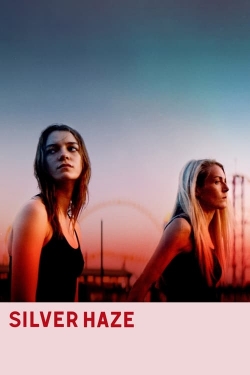 Watch Free Silver Haze HD Online on SFlix