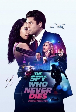 Watch Free The Spy Who Never Dies HD Online on SFlix