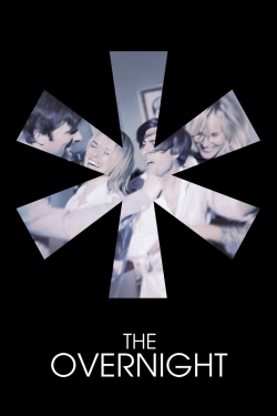 Watch Free The Overnight HD Online on SFlix