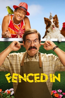 Watch Free Fenced In HD Online on SFlix