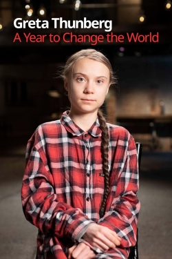 Watch Free Greta Thunberg A Year to Change the World HD Online on SFlix