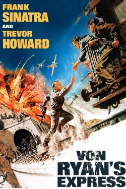 Watch Free Von Ryan's Express HD Online on SFlix