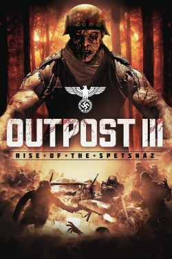 Watch Free Outpost: Rise of the Spetsnaz HD Online on SFlix