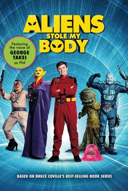 Watch Free Aliens Stole My Body HD Online on SFlix