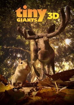 Watch Free Tiny Giants 3D HD Online on SFlix