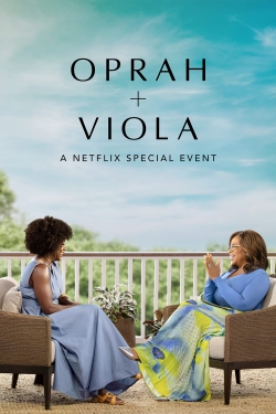 Watch Free Oprah + Viola: A Netflix Special Event HD Online on SFlix