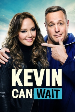 Watch Free Kevin Can Wait HD Online on SFlix