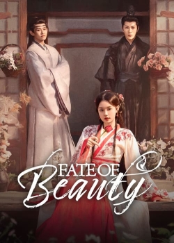 Watch Free Fate of Beauty HD Online on SFlix