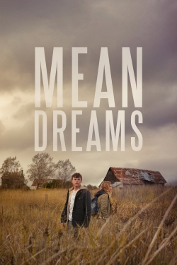 Watch Free Mean Dreams HD Online on SFlix