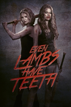 Watch Free Even Lambs Have Teeth HD Online on SFlix