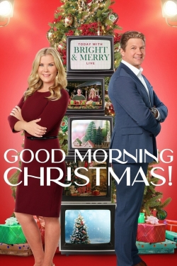 Watch Free Good Morning Christmas! HD Online on SFlix