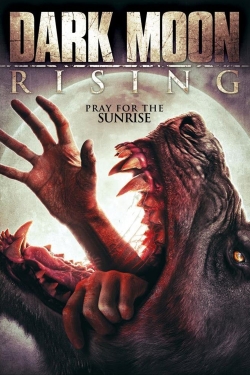 Watch Free Dark Moon Rising HD Online on SFlix