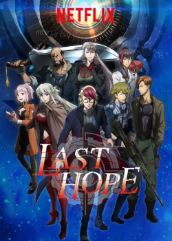 Watch Free Last Hope HD Online on SFlix