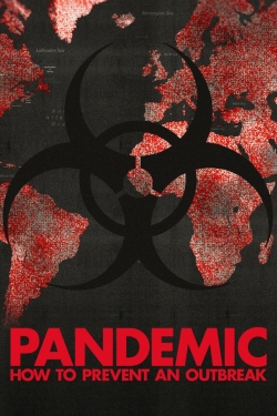 Watch Free Pandemic: How to Prevent an Outbreak HD Online on SFlix