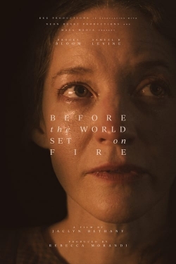 Watch Free Before the World Set on Fire HD Online on SFlix