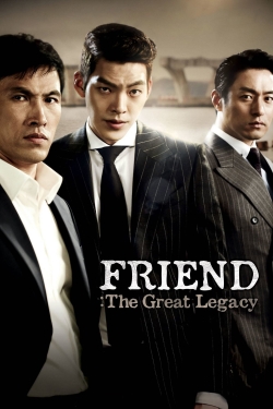 Watch Free Friend: The Great Legacy HD Online on SFlix