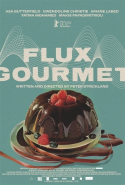 Watch Free Flux Gourmet HD Online on SFlix