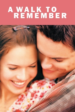 Watch Free A Walk to Remember HD Online on SFlix