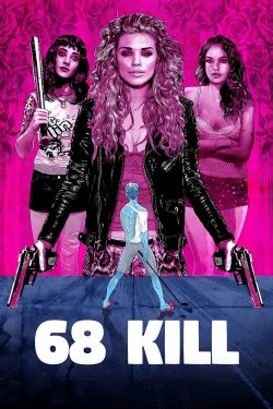 Watch Free 68 Kill HD Online on SFlix