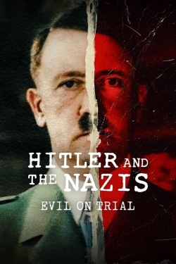 Watch Free Hitler and the Nazis: Evil on Trial HD Online on SFlix