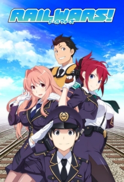 Watch Free Rail Wars! HD Online on SFlix