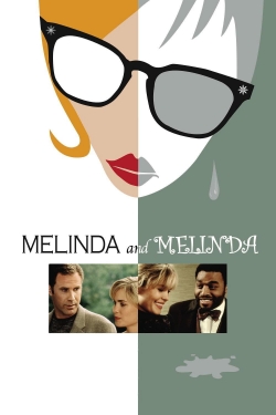 Watch Free Melinda and Melinda HD Online on SFlix