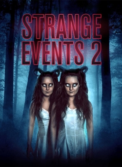 Watch Free Strange Events 2 HD Online on SFlix