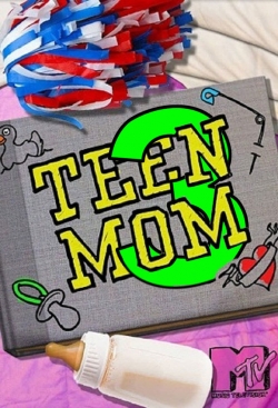 Watch Free Teen Mom 3 HD Online on SFlix