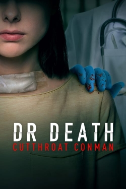 Watch Free Dr. Death: Cutthroat Conman HD Online on SFlix