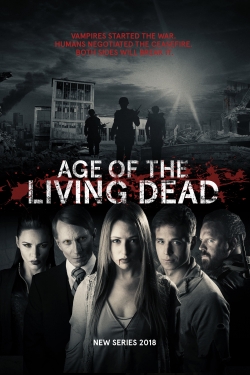 Watch Free Age of the Living Dead HD Online on SFlix