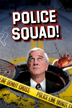 Watch Free Police Squad! HD Online on SFlix