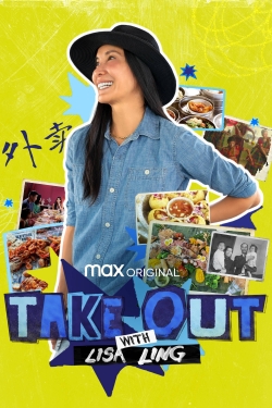 Watch Free Take Out with Lisa Ling HD Online on SFlix