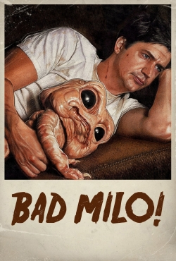 Watch Free Bad Milo HD Online on SFlix