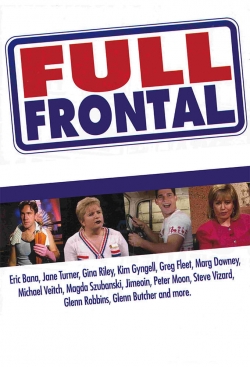 Watch Free Full Frontal HD Online on SFlix