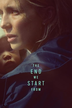 Watch Free The End We Start From HD Online on SFlix