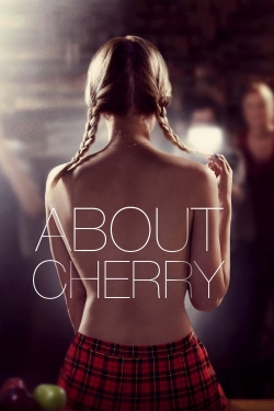 Watch Free About Cherry HD Online on SFlix