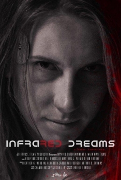 Watch Free Infrared Dreams HD Online on SFlix