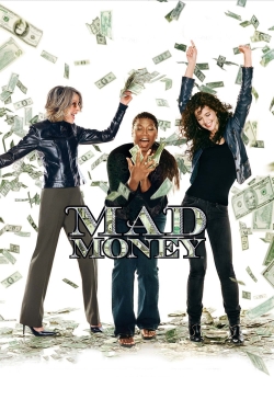 Watch Free Mad Money HD Online on SFlix