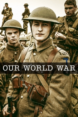 Watch Free Our World War HD Online on SFlix