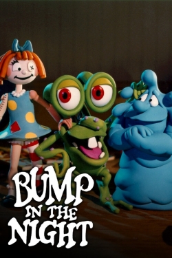 Watch Free Bump in the Night HD Online on SFlix