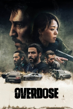 Watch Free Overdose HD Online on SFlix